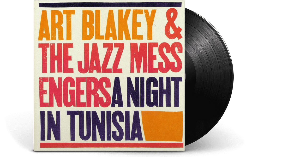 Vinyl - Art Blakey and the Jazz Messengers : A Night in Tunisia - The Record Hub