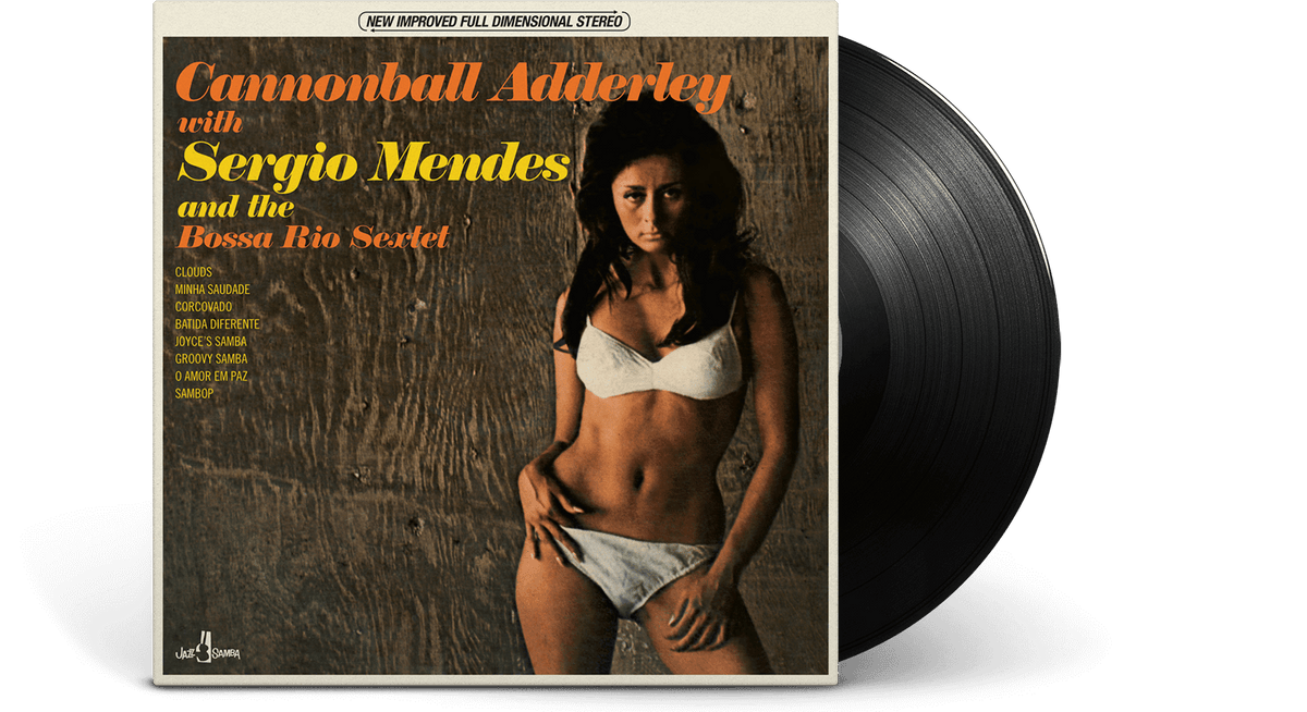 Vinyl - Cannonball Adderley &amp; Sergio Mendes : And The Bossa Rio Sextet - The Record Hub