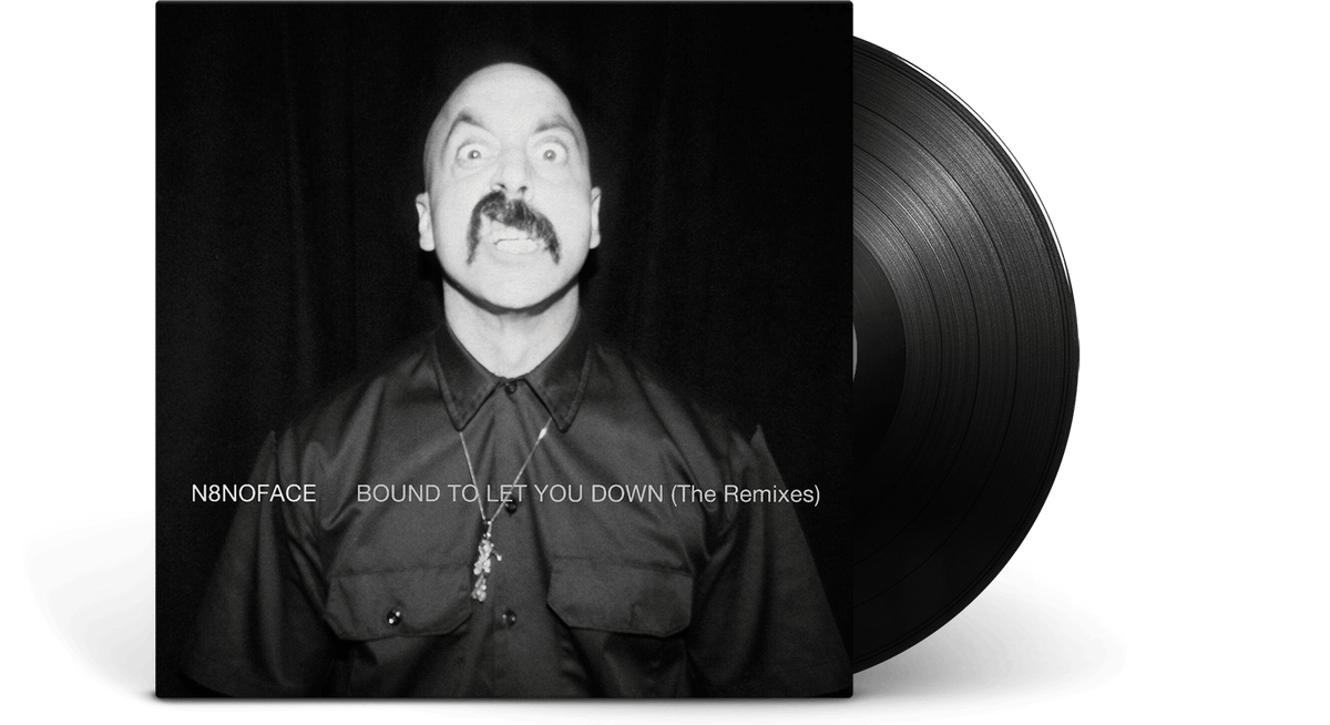 Vinyl - N8Noface : Bound To Let You Down (The Remixes) - The Record Hub