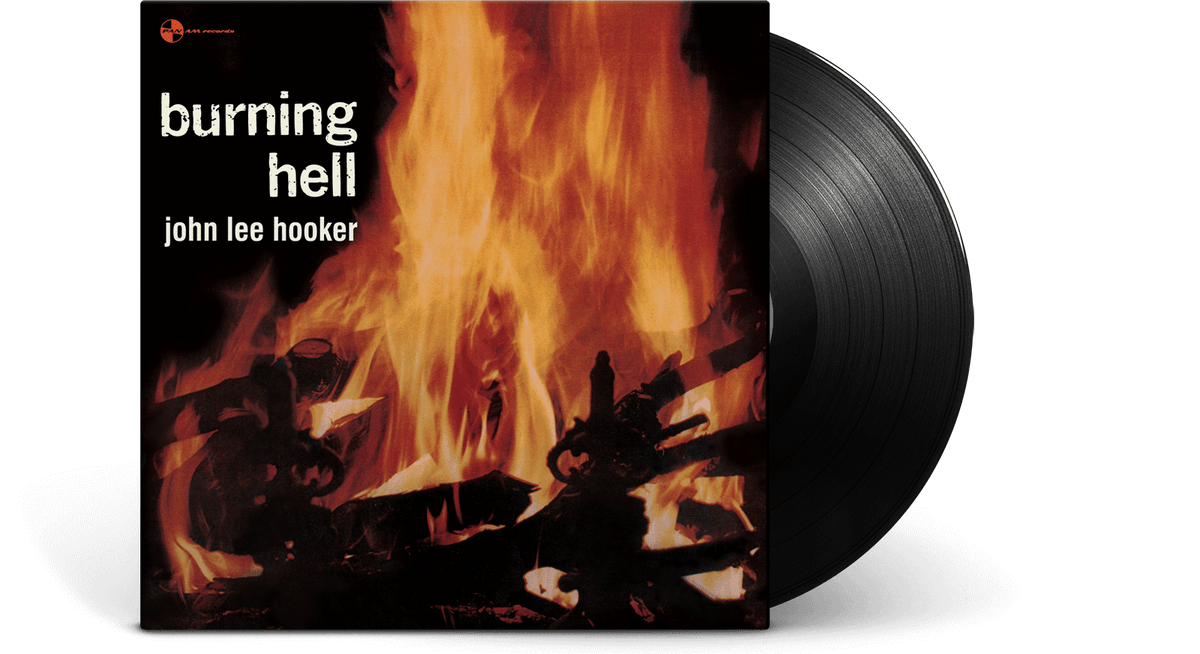 Vinyl - John Lee Hooker : Burning Hell - The Record Hub