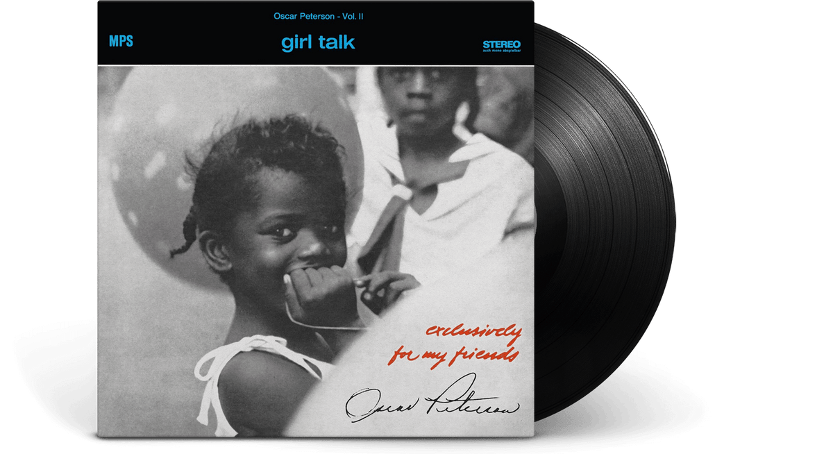 Vinyl - Oscar Peterson : Girl Talk (Exclusively For My Friends Vol. 2) - The Record Hub