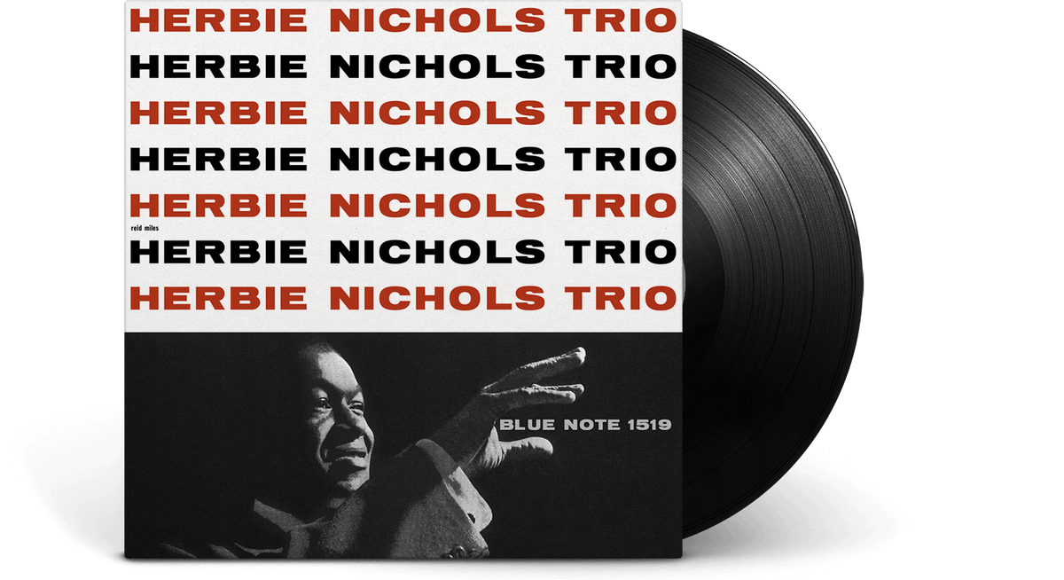 Vinyl - Herbie Nichols : Herbie Nichols Trio (180g Vinyl) - The Record Hub