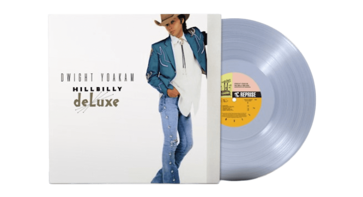 Vinyl - Dwight Yoakam : Hillbilly Deluxe (Clear LP) - The Record Hub