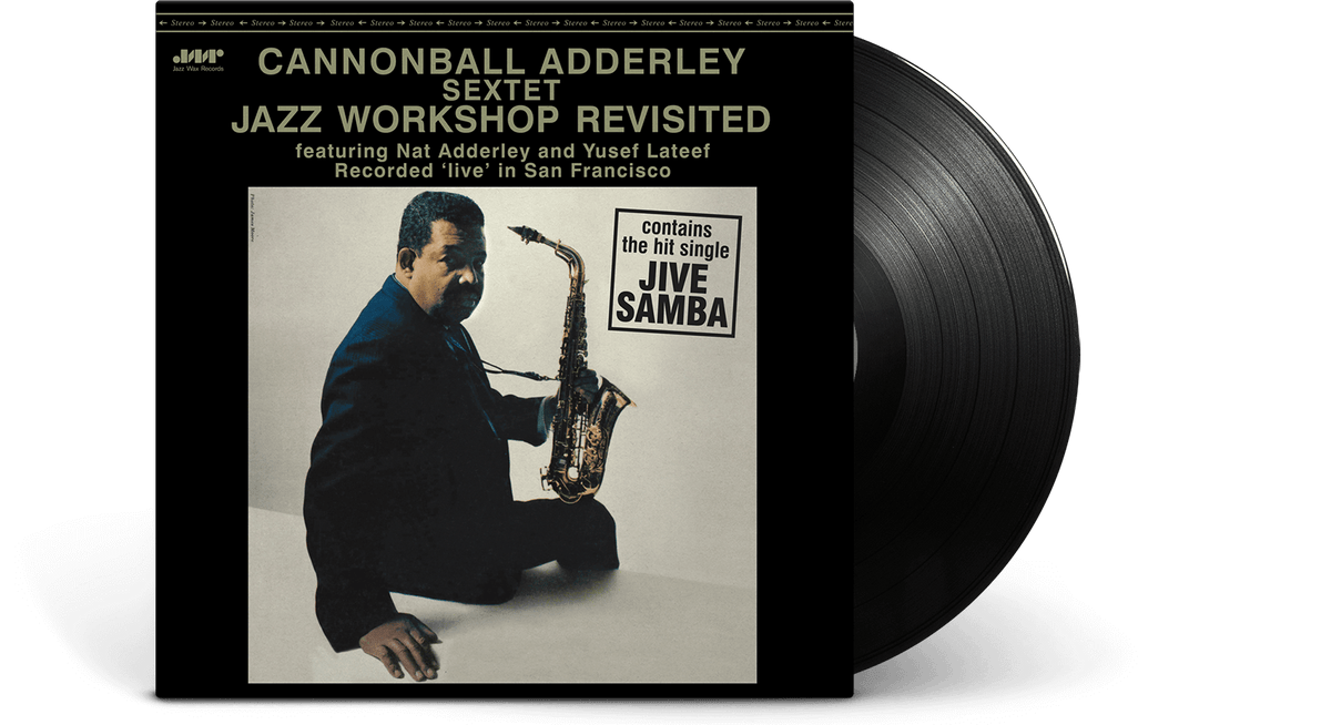 Vinyl - Cannonball Adderley Sextet : Jazz Workshop Revisited (180g Vinyl) - The Record Hub