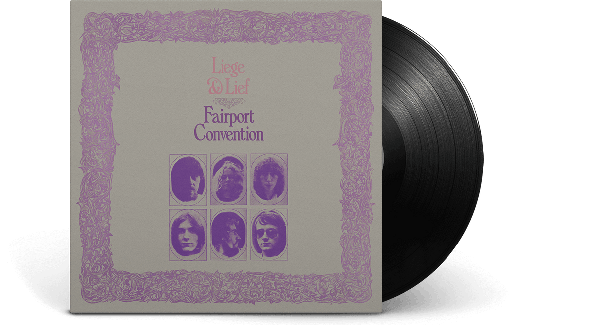 Vinyl - Fairport Convention : Liege &amp; Lief - The Record Hub