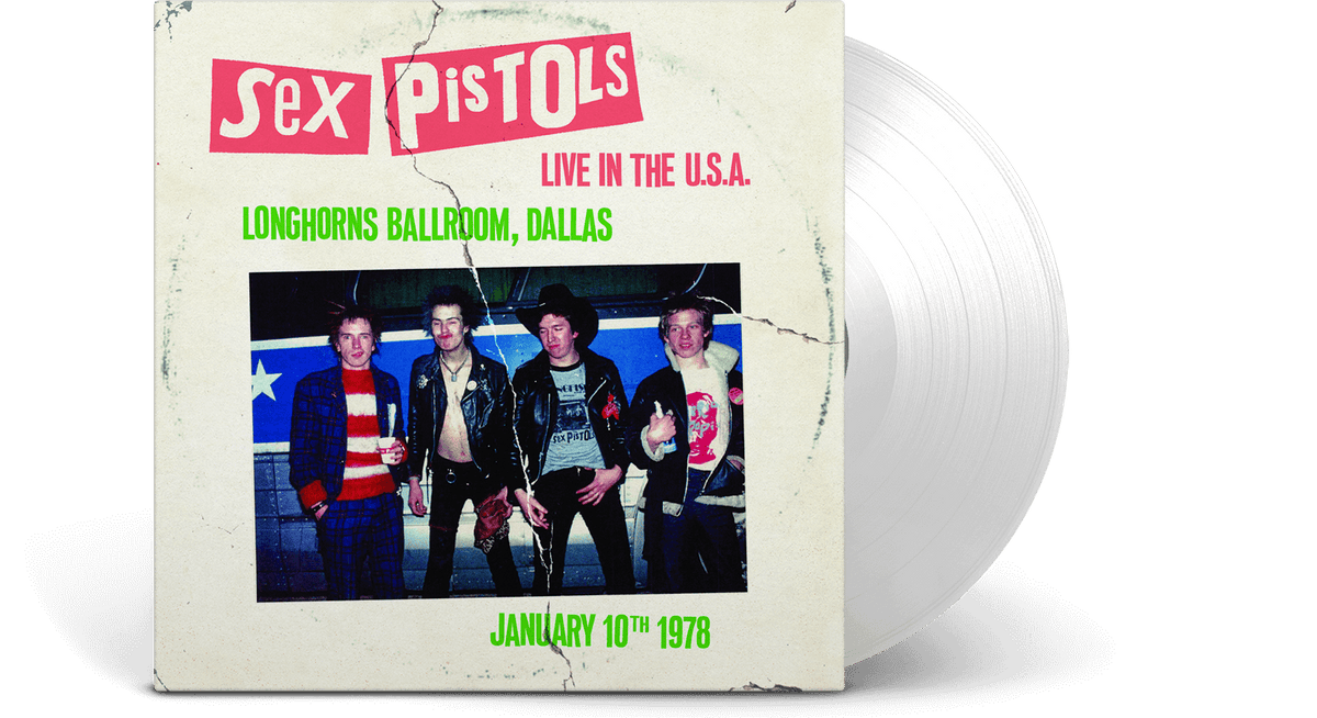 Vinyl - [Pre-Order [28/02] Sex Pistols : Live In The U.S.A 1978 – Dallas (White Vinyl) - The Record Hub