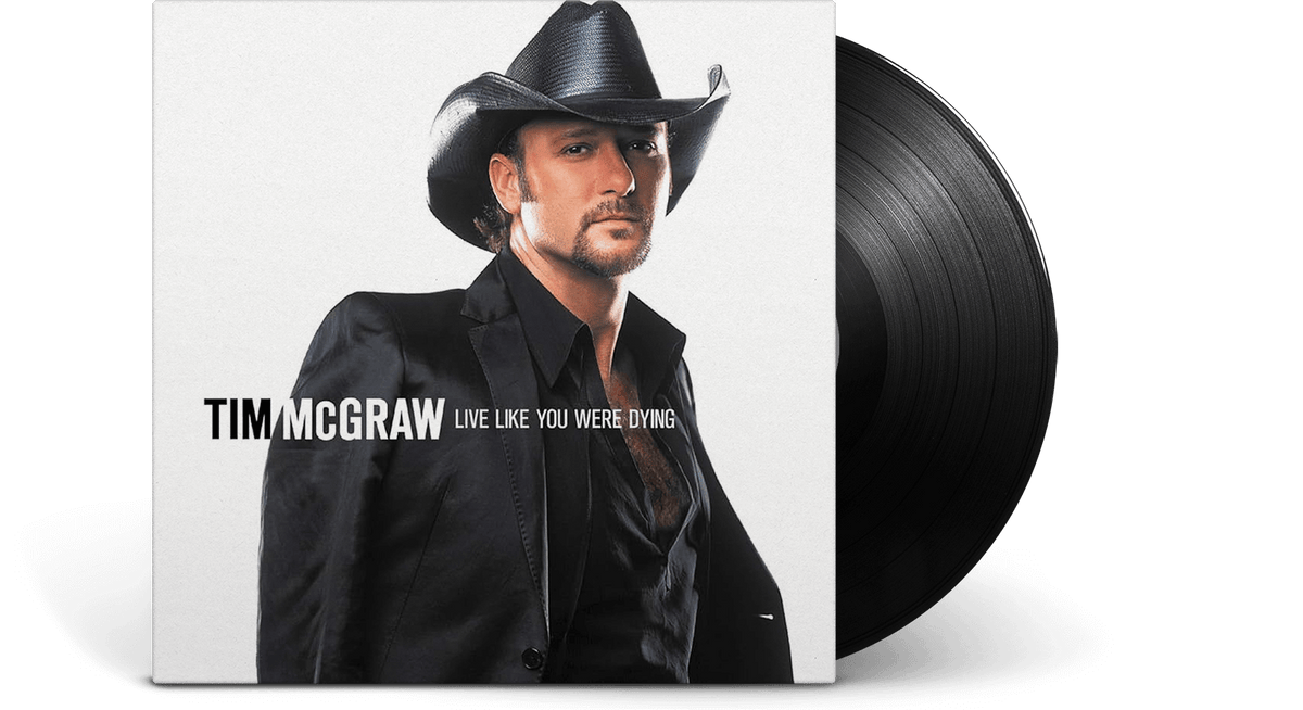 Vinyl - Tim McGraw : Live Like You Were Dying - The Record Hub