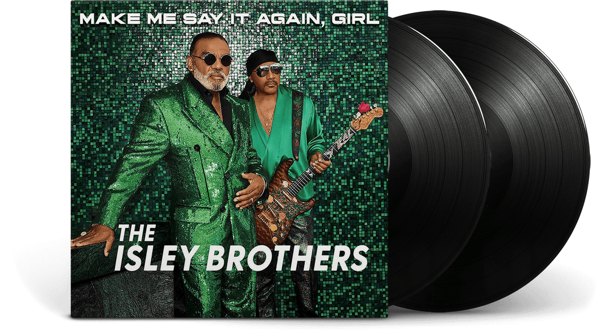 Vinyl - The Isley Brothers : Make Me Say It Again, Girl - The Record Hub