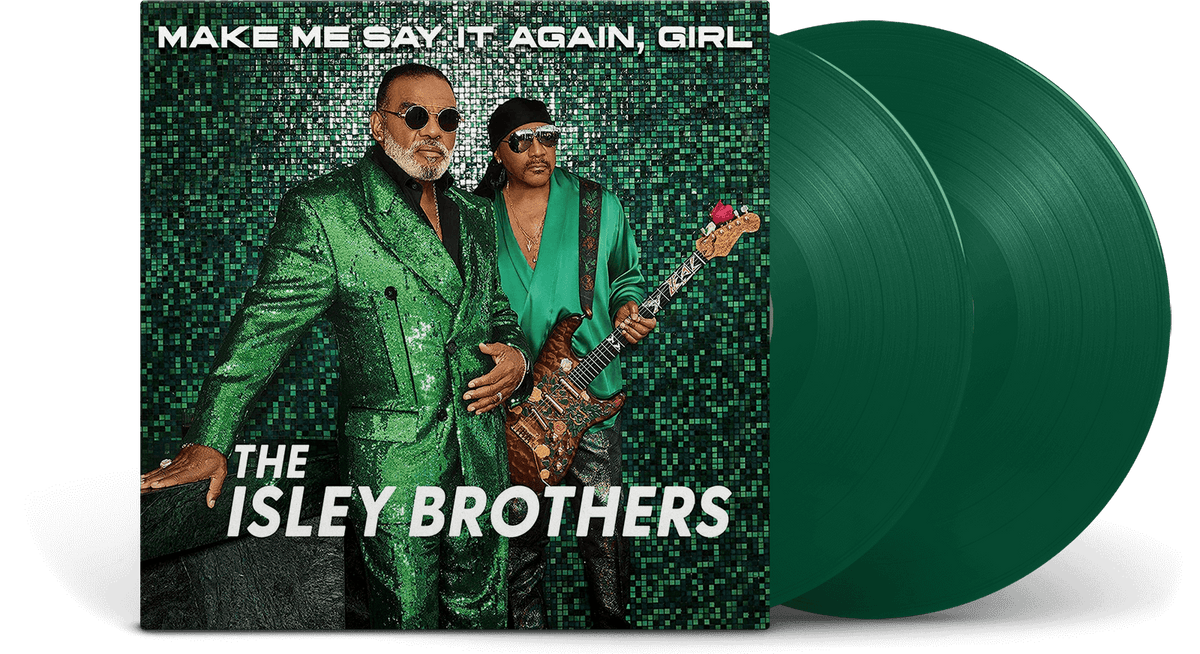 Vinyl - The Isley Brothers : Make Me Say It Again, Girl (Ltd Green Vinyl) - The Record Hub