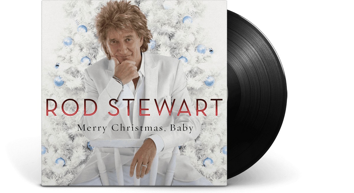 Vinyl - [Pre-Order [04/10] Rod Stewart : Merry Christmas, Baby (Anniversary Edition) - The Record Hub