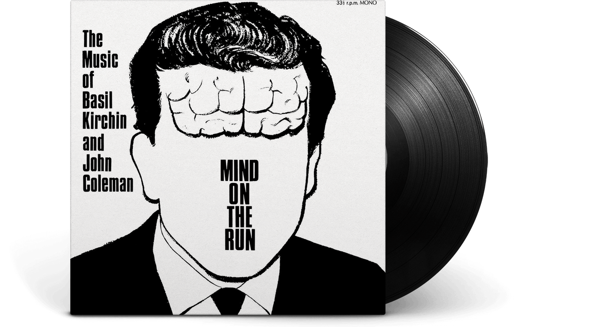 Vinyl - Basil Kirchin &amp; John Coleman : Mind On The Run - The Record Hub