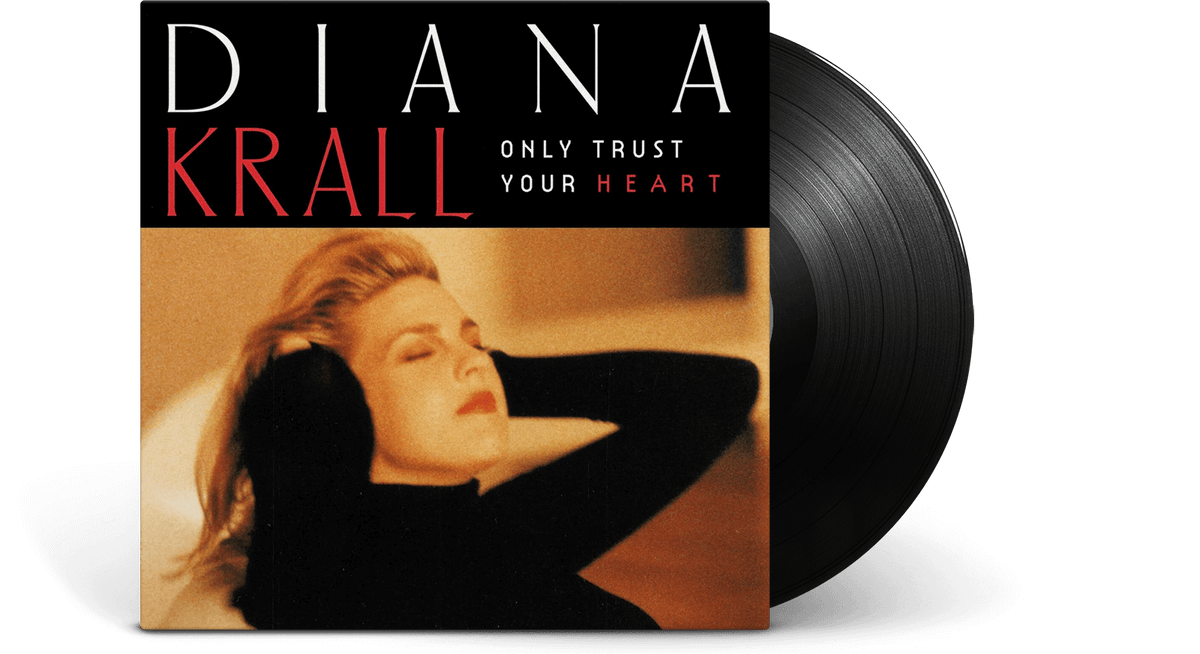 Vinyl - Diana Krall : Only Trust Your Heart - The Record Hub