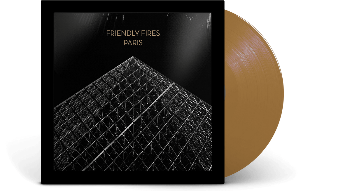 Vinyl - Friendly Fires : Paris Friendly Fires (15th Anniversary Gold Vinyl) - The Record Hub