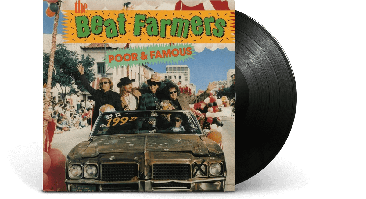 Vinyl - Beat Farmers : Poor &amp; Famous - The Record Hub