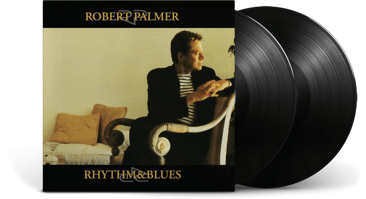 Vinyl - [Pre-Order [17/01] Robert Palmer : Rhythm &amp; Blues - The Record Hub