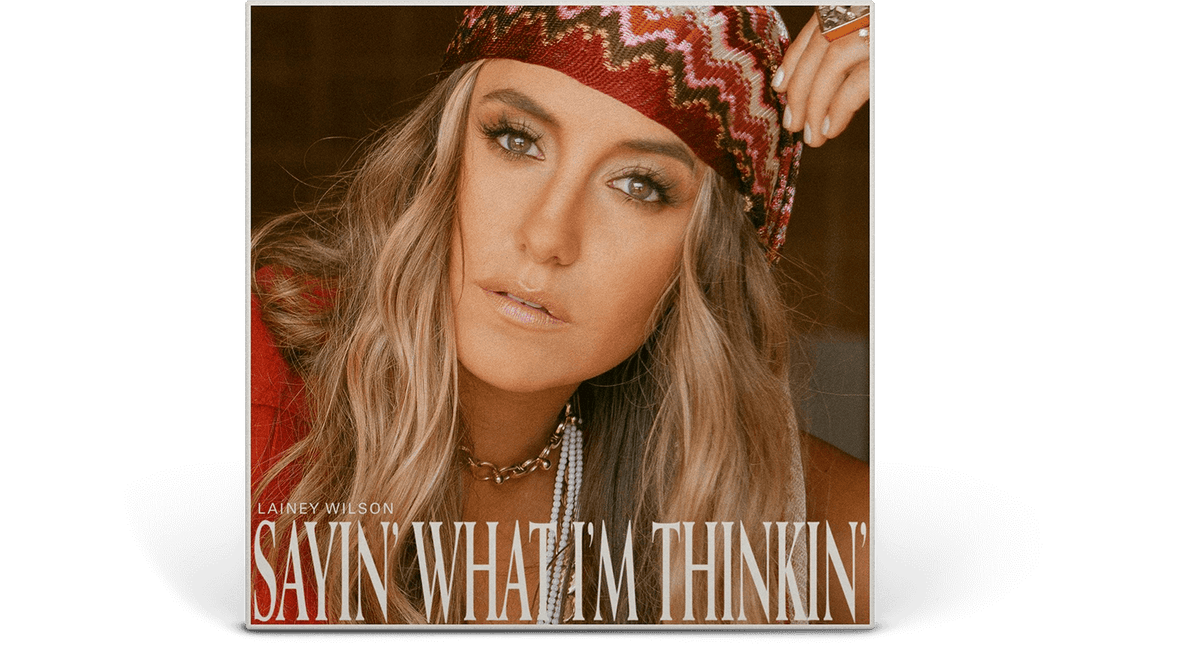 Vinyl - Lainey Wilson : Sayin&#39; What I&#39;m Thinkin&#39; (Pearl Coloured Vinyl) - The Record Hub