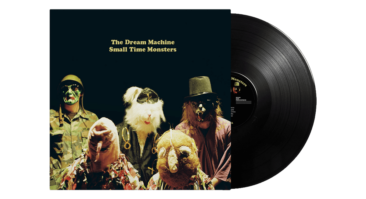 Vinyl - The Dream Machine : Small Time Monsters - The Record Hub