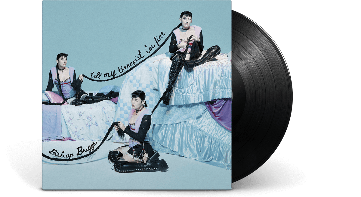 Vinyl - Bishop Briggs : Tell My Therapist I’m Fine - The Record Hub