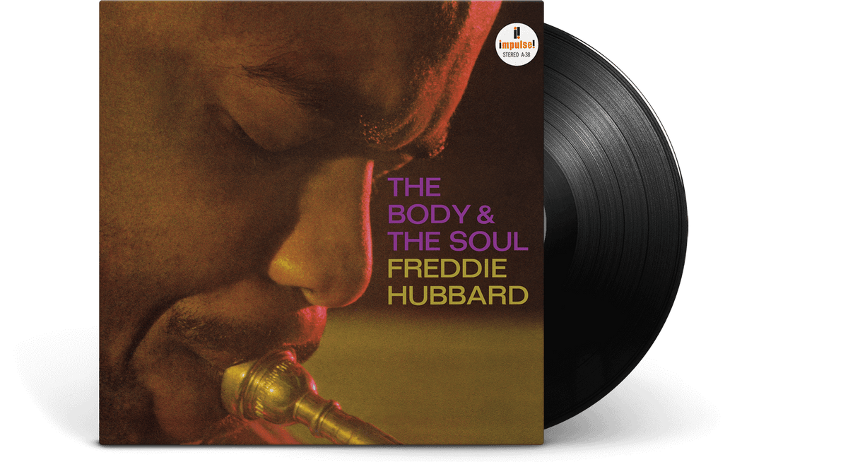 Vinyl - Freddie Hubbard : The Body &amp; The Soul (Impulse, 1963) (180g Vinyl) - The Record Hub