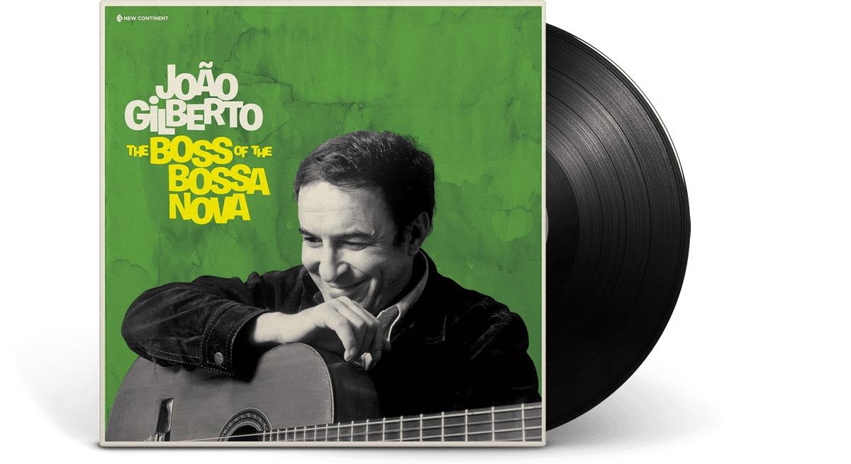 Vinyl - Joao Gilberto : The Boss Of The Bossa Nova - The Record Hub