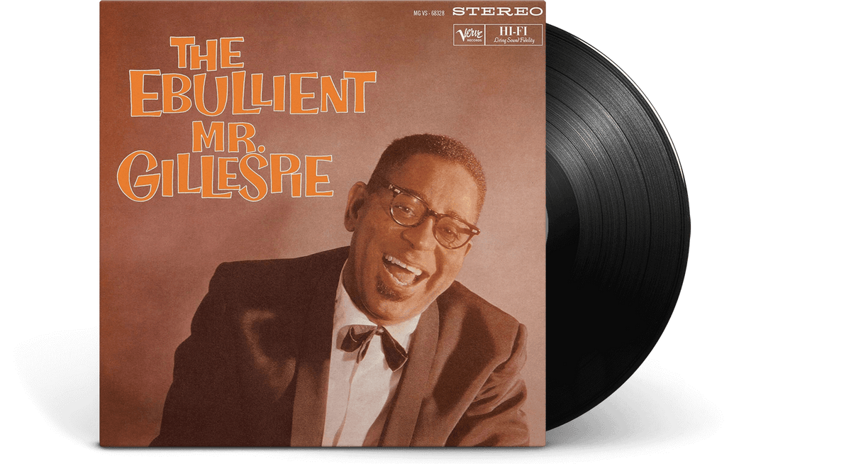 Vinyl - Dizzy Gillespie : The Ebullient Mr Gillespie (Verve By Request) - The Record Hub