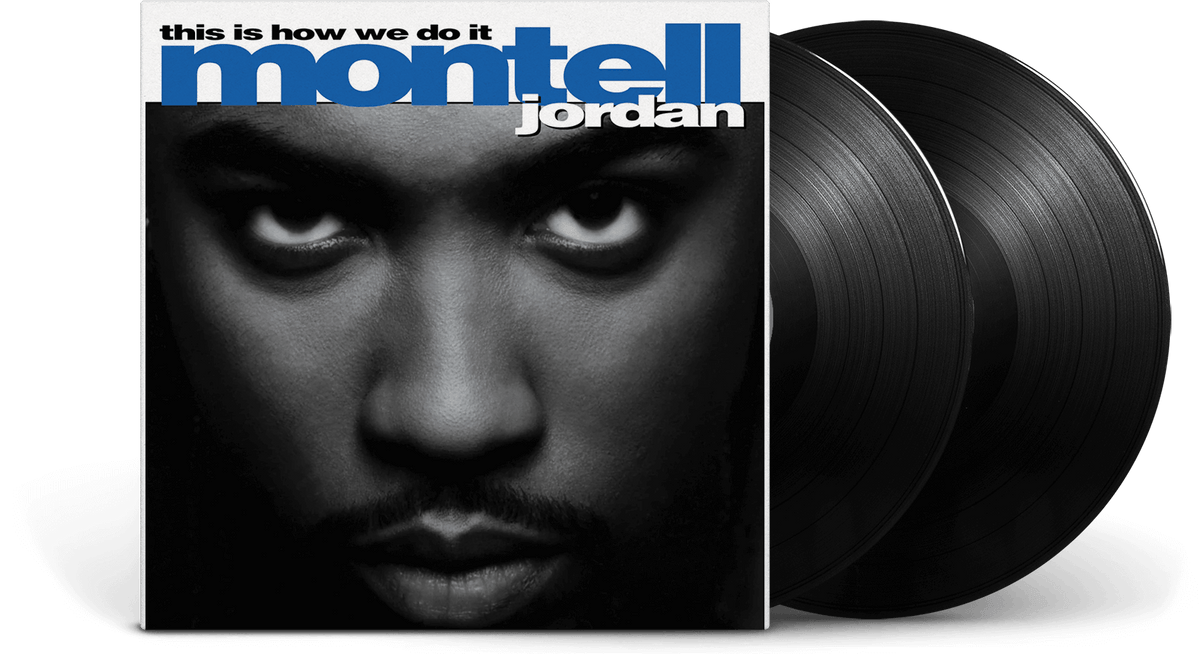 Vinyl - Montell Jordan : This Is How We Do It - The Record Hub