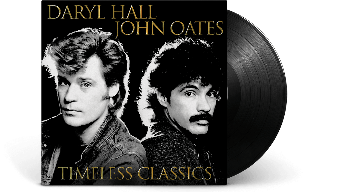 Vinyl - Daryl &amp; John Oates Hall : Timeless Classics - The Record Hub