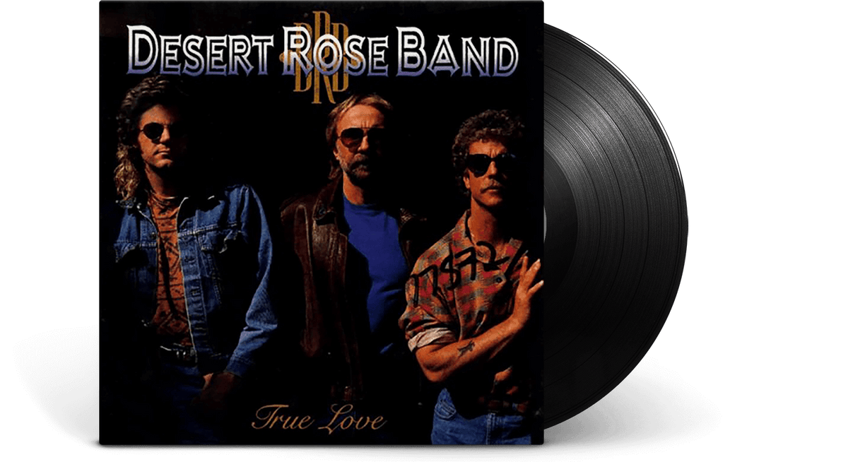 Vinyl - Desert Rose Band : True Love - The Record Hub