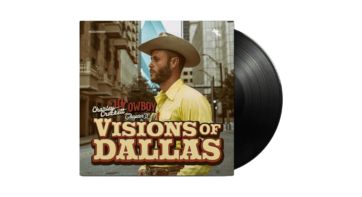 Vinyl - [Pre-Order [29/11] Charley Crockett : Visions of Dallas - The Record Hub