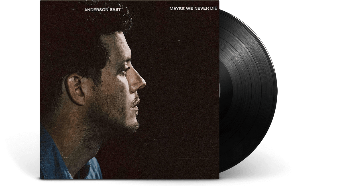 Vinyl - Anderson East : Maybe We Never Die - The Record Hub