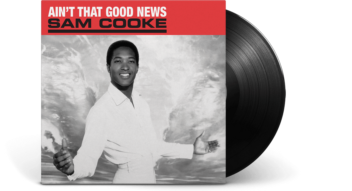 Vinyl - Sam Cooke : Ain&#39;t That Good News - The Record Hub