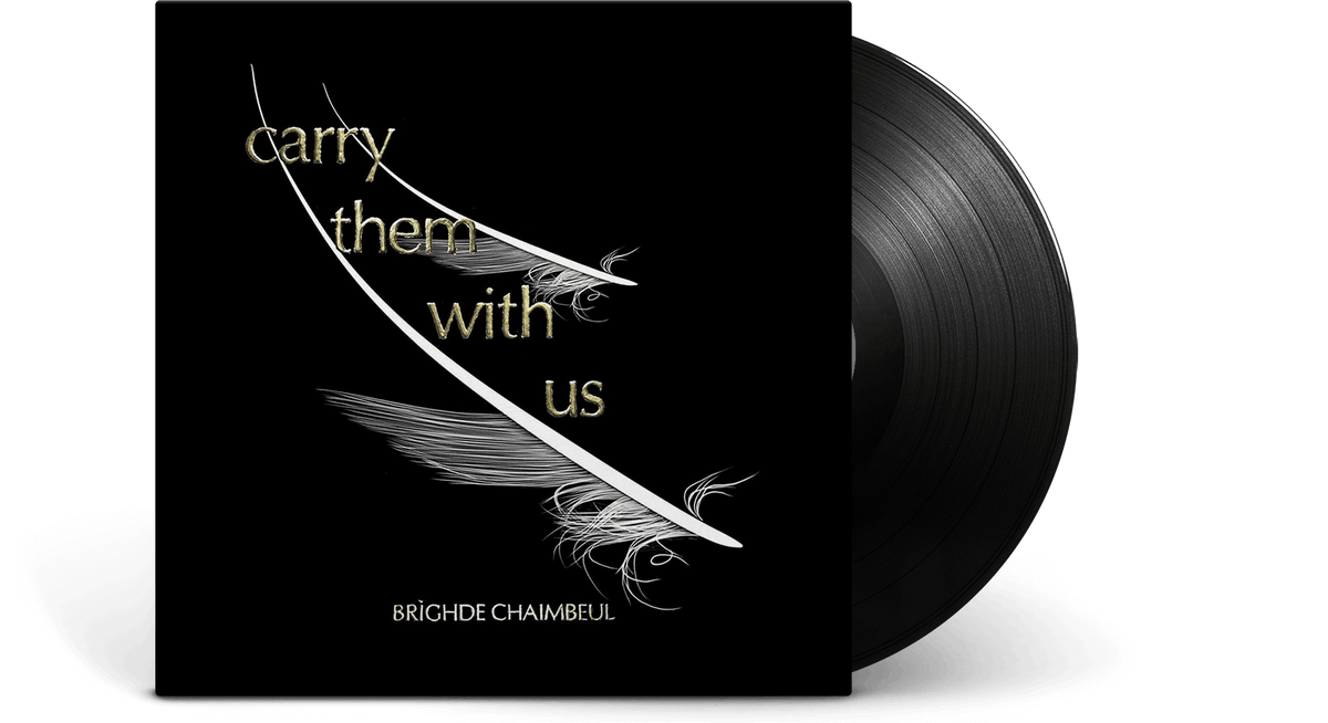 Vinyl - Brighde Chaimbeul : Carry Them With Us - The Record Hub