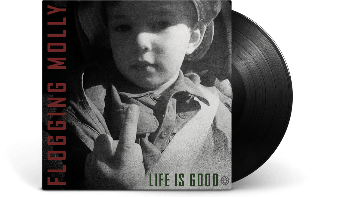 Vinyl - Flogging Molly : Life Is Good - The Record Hub