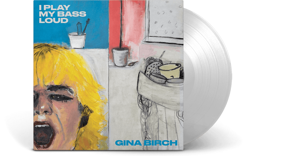 Vinyl - Gina Birch : I Play My Bass Loud (Ltd Clear Vinyl) - The Record Hub