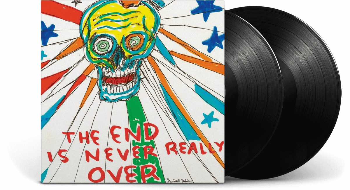 Vinyl - DANIEL JOHNSTON : THE END IS NEVER REALLY OVER - The Record Hub