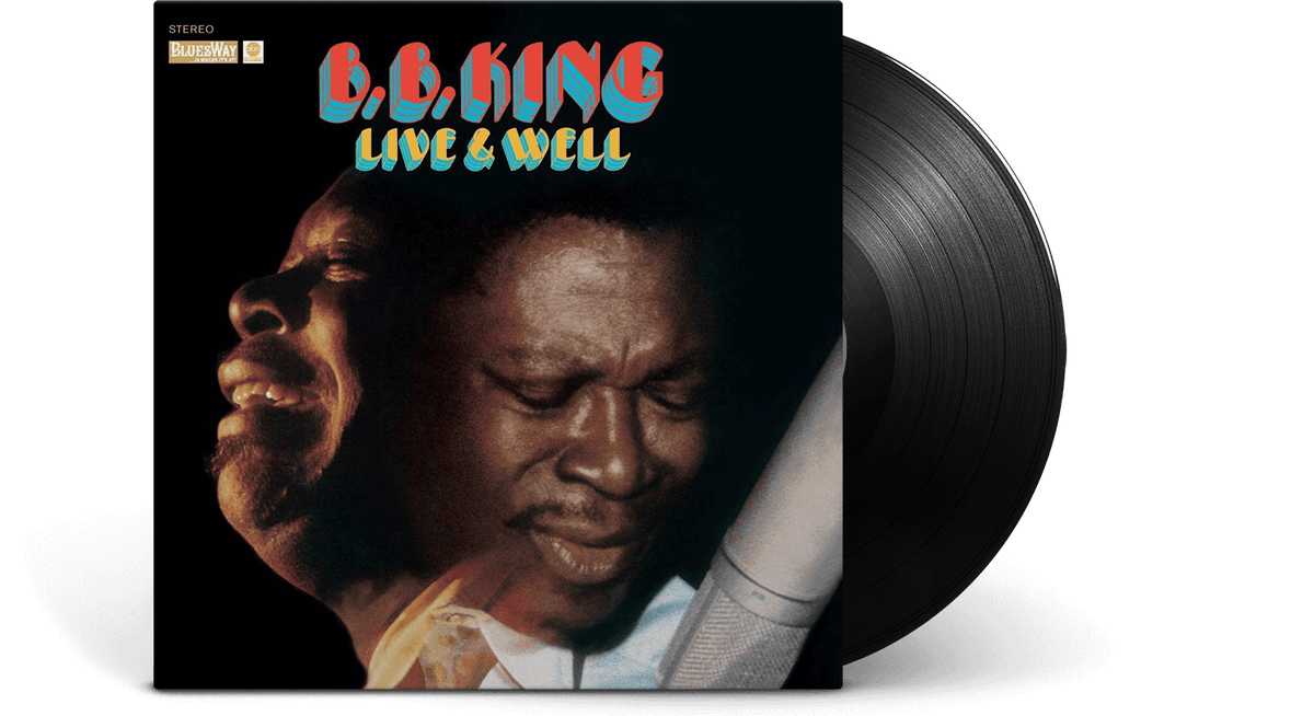 Vinyl - B.B. King : Live &amp; Well - The Record Hub