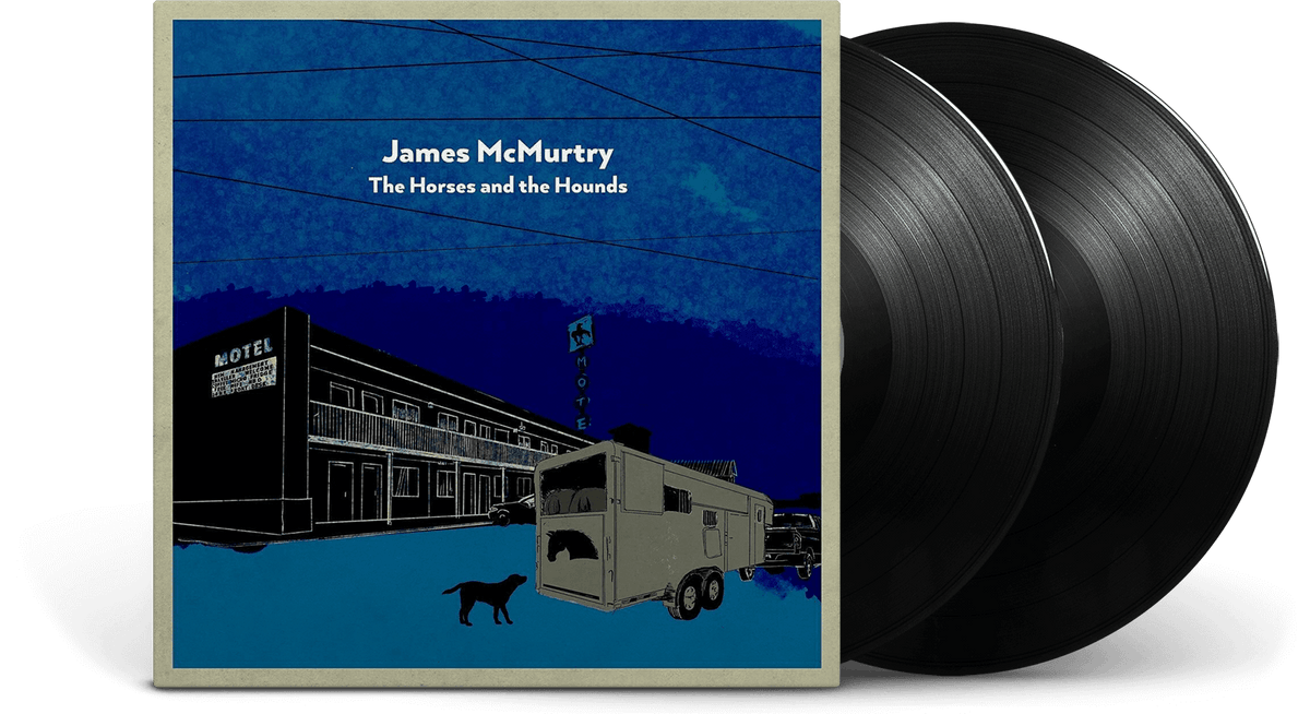 Vinyl - James McMurtry : The Horses and the Hounds - The Record Hub