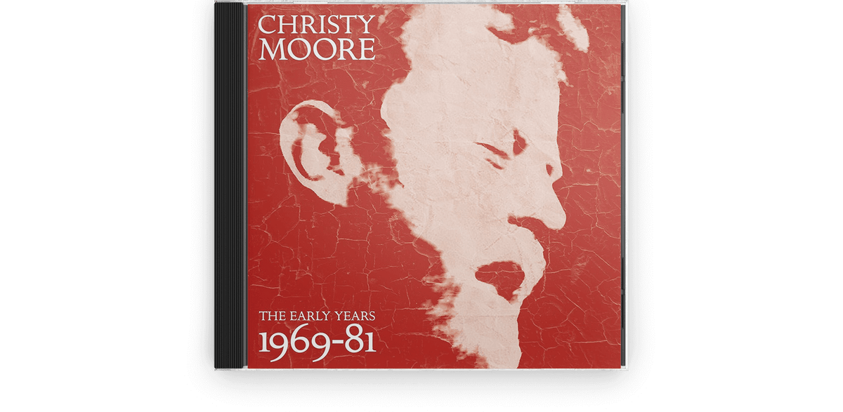 Vinyl - Christy Moore : The Early Years 1969-81 (2CD) - The Record Hub