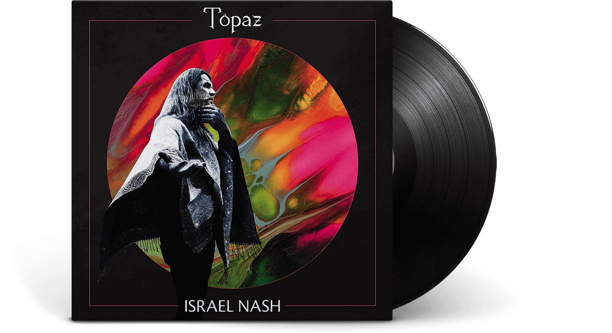 Vinyl - Israel Nash : Topaz - The Record Hub