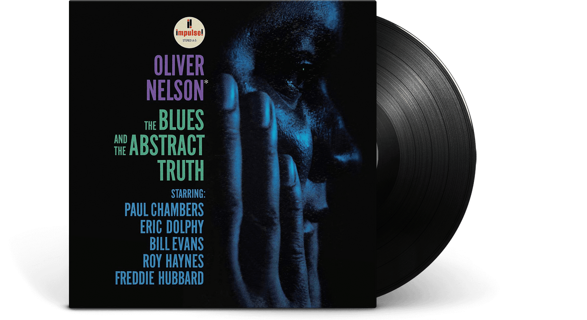 Vinyl - Oliver Nelson : The Blues and the Abstract Truth - The Record Hub