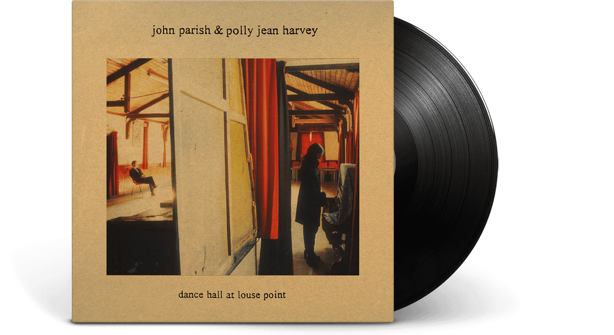 Vinyl - John Parish &amp; PJ Harvey : Dance Hall At Louse Point - The Record Hub