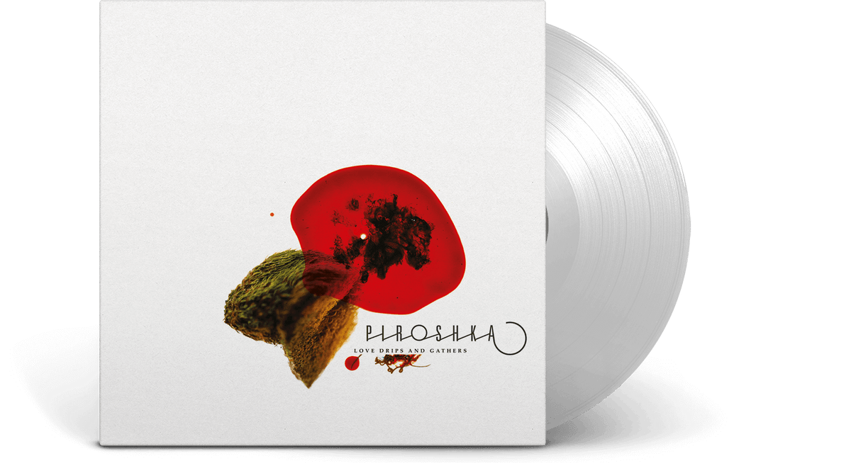 Vinyl - Piroshka : Love Drips And Gathers (Ltd Clear Vinyl) - The Record Hub