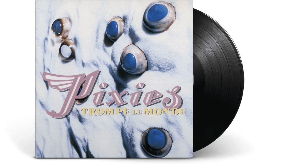 Vinyl Pixies Trompe Le Monde The Record Hub