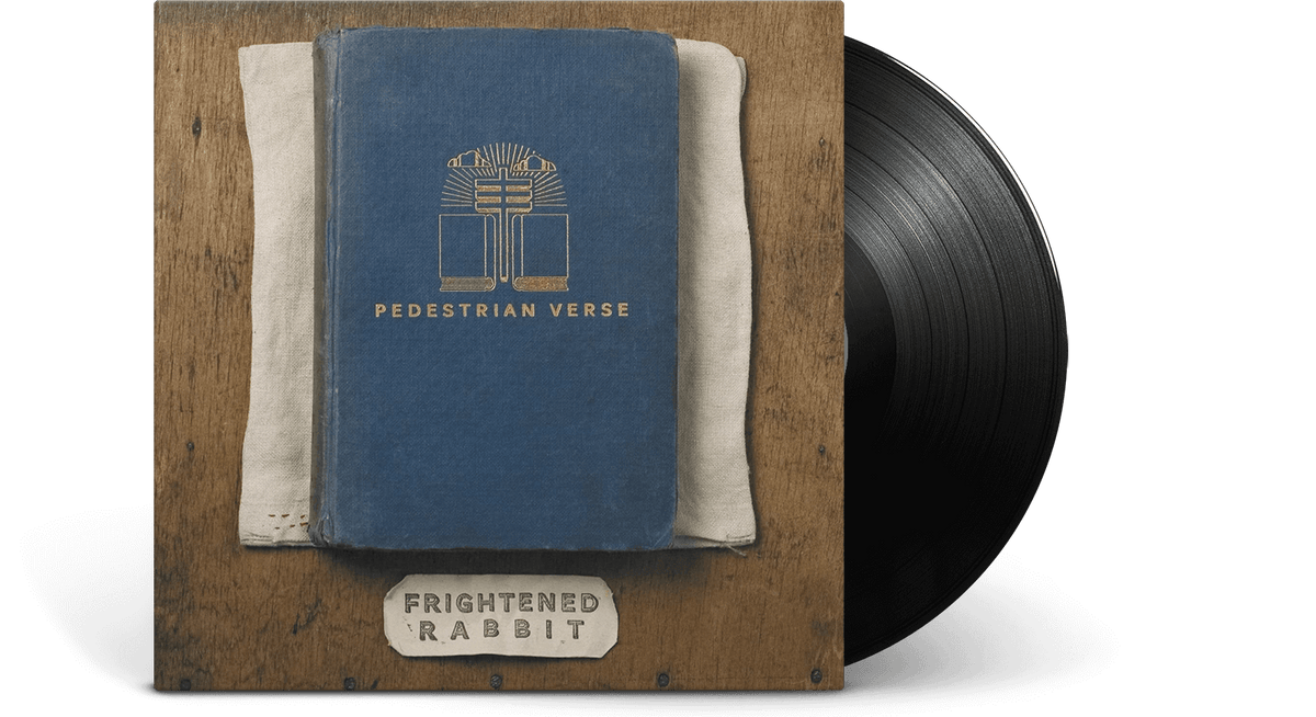 Vinyl - Frightened Rabbit : Pedestrian Verse - The Record Hub