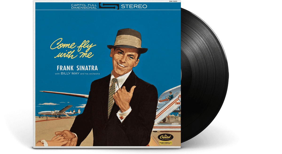 Vinyl - Frank Sinatra : Come Fly With Me - The Record Hub