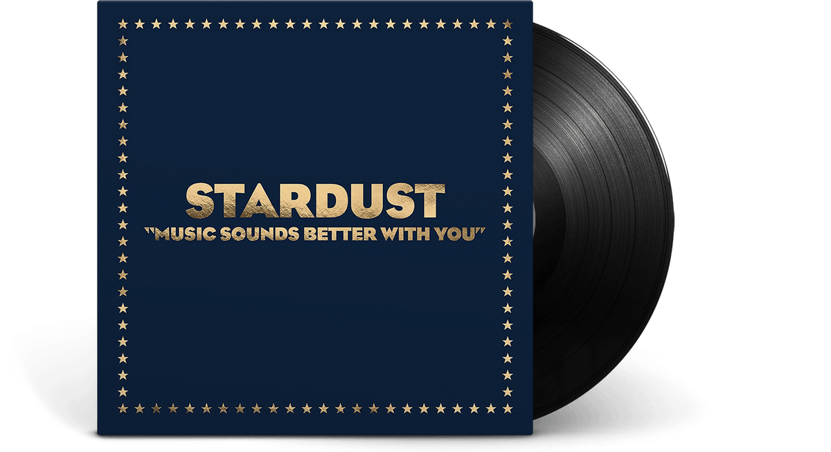 Vinyl - Stardust : Music Sounds Better with You - The Record Hub