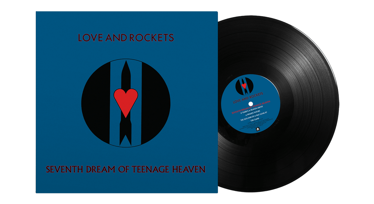 Vinyl - Love and Rockets : Seventh Dream of Teenage Heaven - The Record Hub