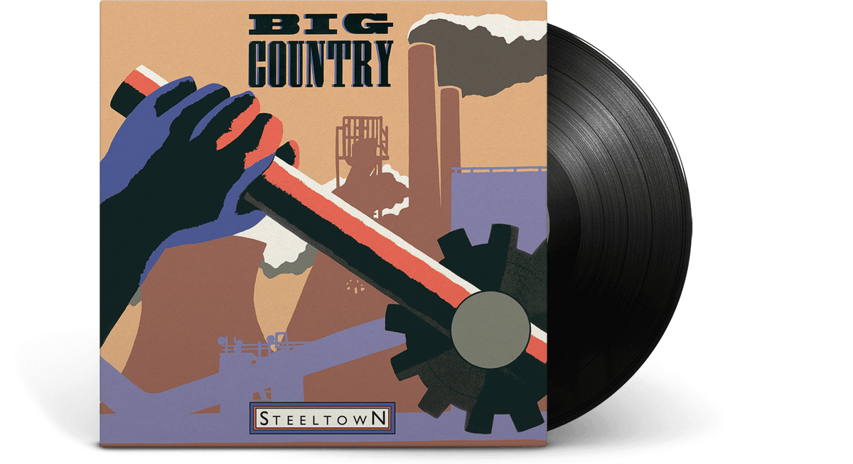 Vinyl - Big Country : Steeltown - The Record Hub