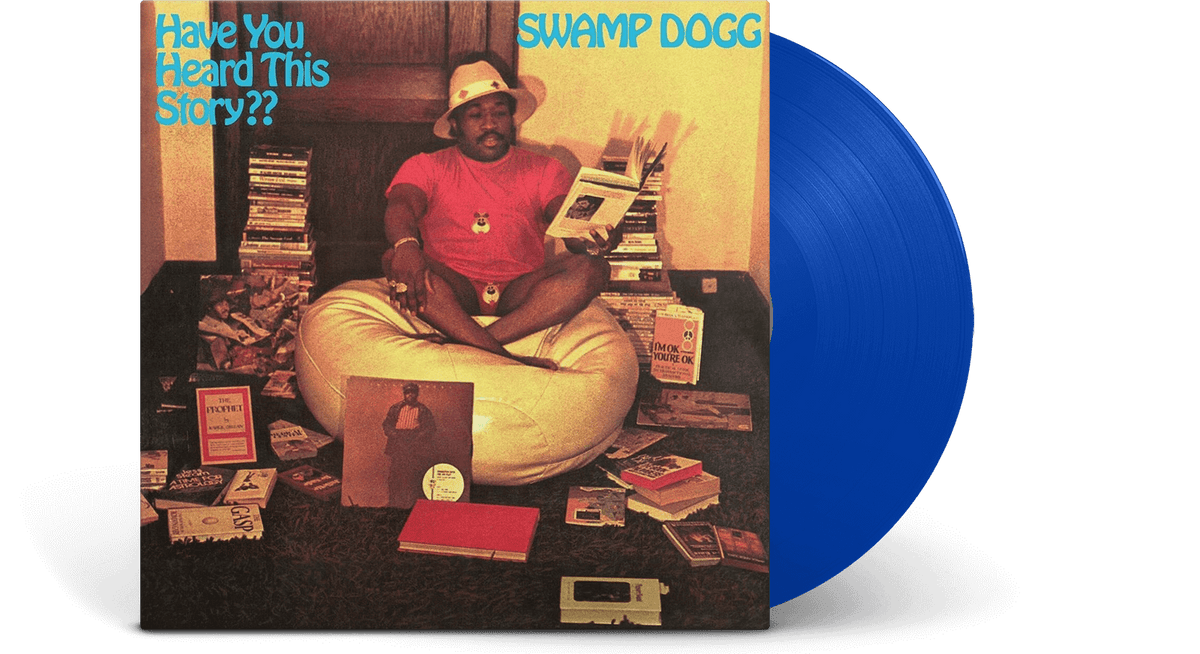 Vinyl - Swamp Dogg : Have You Heard This Story? (Blue Vinyl) - The Record Hub