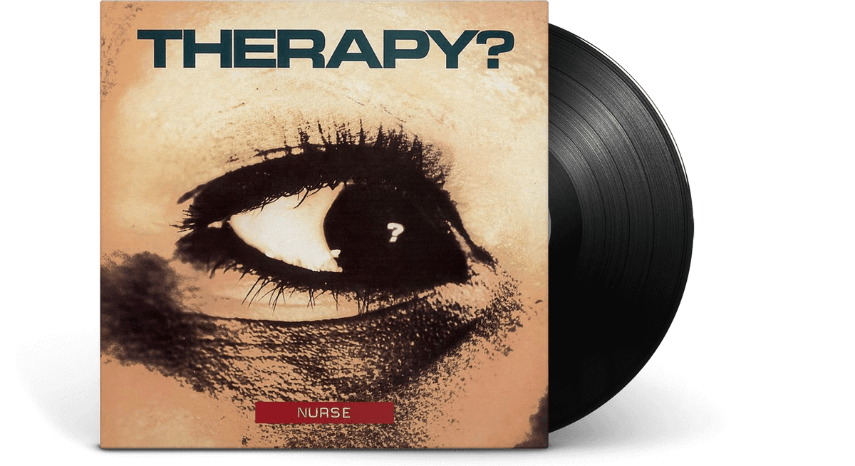 Vinyl - Therapy? : Nurse - The Record Hub